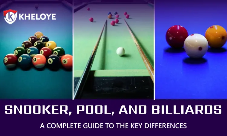 Snooker, Pool, and Billiards: A Complete Guide to the Key Differences